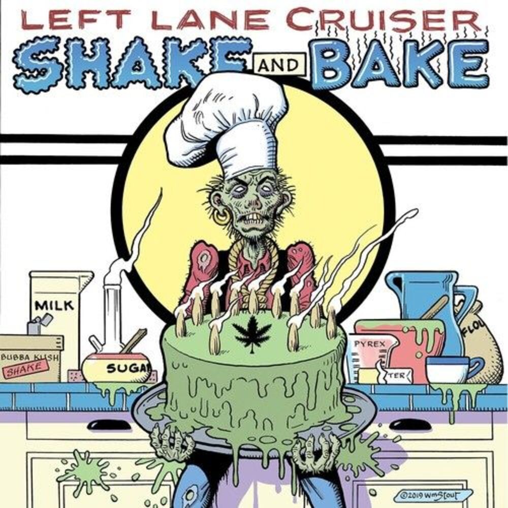 Left Lane Cruiser - Shake And Bake  CD